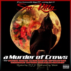 SAV KILLZ - A MURDER OF CROWS feat. Planet Asia, Reef the Lost Cauze and more prod. by Vokab
