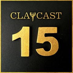 CLAPCAST #15