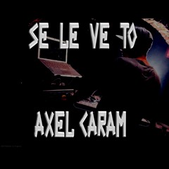 Se Le Ve To - Axel Caram