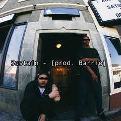 Sustain [prod. Barrio]