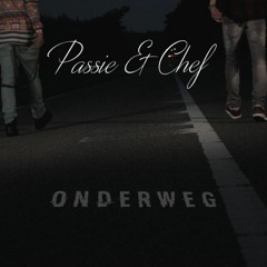 01. Chef Ft. Passie - Mama Ik Ben Opweg [Onderweg Mixtape]