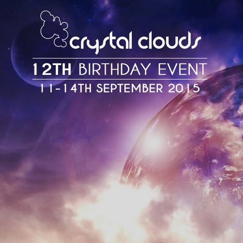 Ahmed Romel - Crystal Clouds 12th Birthday 2015