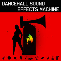 Dancehall Sound Effects Machine Demo