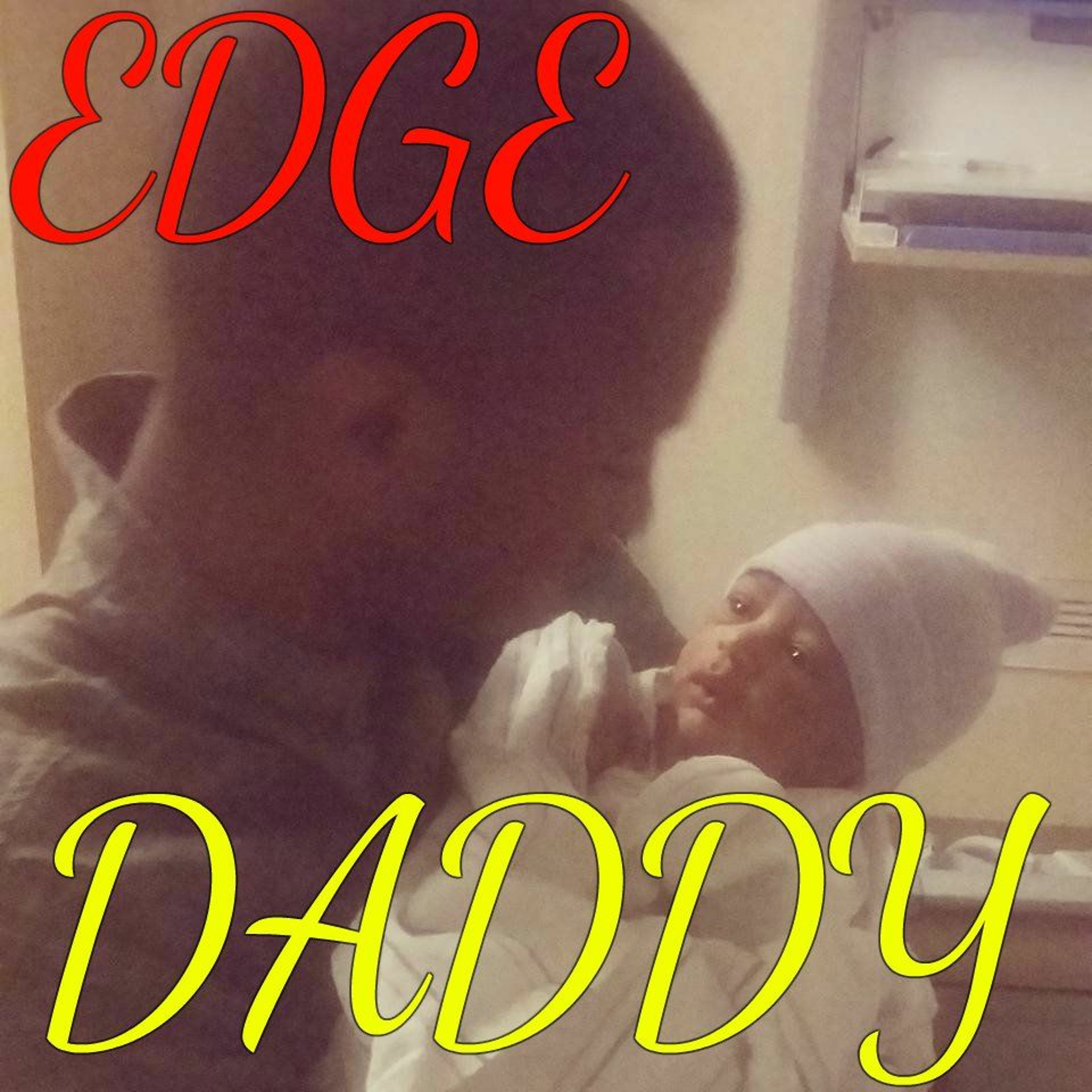 EDGE- Daddy episode artwork