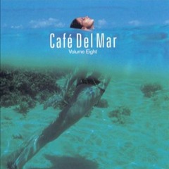 Cafe del mar volume 8 - chill out