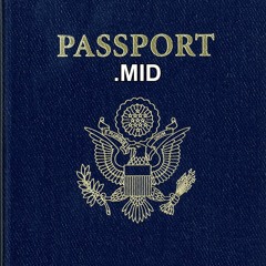 PASSPORT.MID (Kind-of Synthwave Remix)