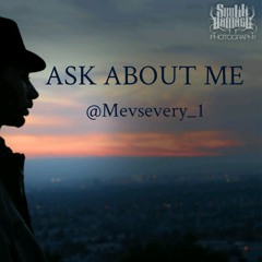 ASK BOUT ME