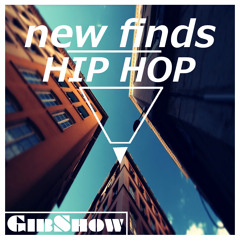 HIP HOP ▲ NEW FINDS