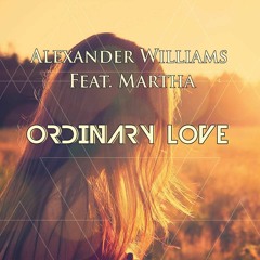 Alexander Williams ft Martha - Ordinary Love (Konstantino Polizois version)