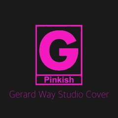 Pinkish (Gerard Way Studio Cover)