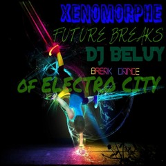 XenoMORPHE X DJ BELUY - Future Breaks Of Electro City [1411 kbps WAV]