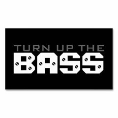 Turn Up The Bass  - ( Newsz.Refix )