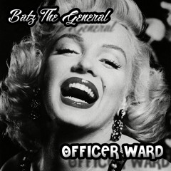Officer Ward (Prod. by Leo DeSafo)