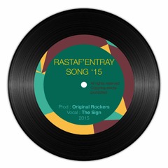 THE SIGN REGGAE _ Rastaf Entray Festival 2015