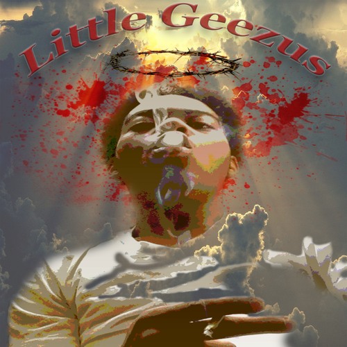 Little G - Geezus Prod. By QuietPvck