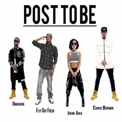 Omarion - Post To Be (ft. Flyy Guy Fresh, Jhene Aiko & Chris Brown)
