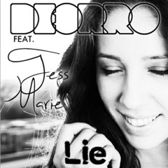 Deorro Ft. Tess Marie - Lie (Gino Schouw Minimal Remix)
