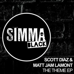 Scott Diaz & Matt Jam Lamont - The Theme