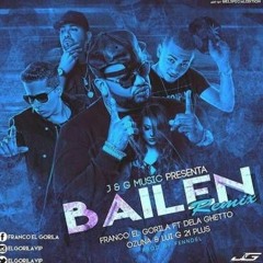 Franco El Gorila Ft De La Ghetto, Luigi 21 Plus Y Ozuna - #BailenRemix (By @PasajeMusic)