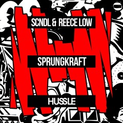 SCNDL & Reece Low - Sprungkraft (Original Mix) [OUT NOW]