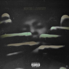 MANtra (Prod. Dre Da Giant)