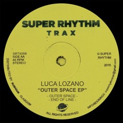 SRTX 008 - Luca Lozano - Outer Space
