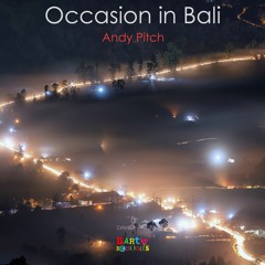 Occasion In Bali (Original Mix)