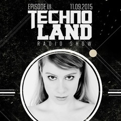 Technoland Radio Show | Episode III : Lear