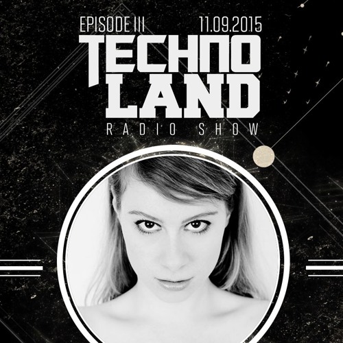 Technoland Radio Show | Episode III : Schiere