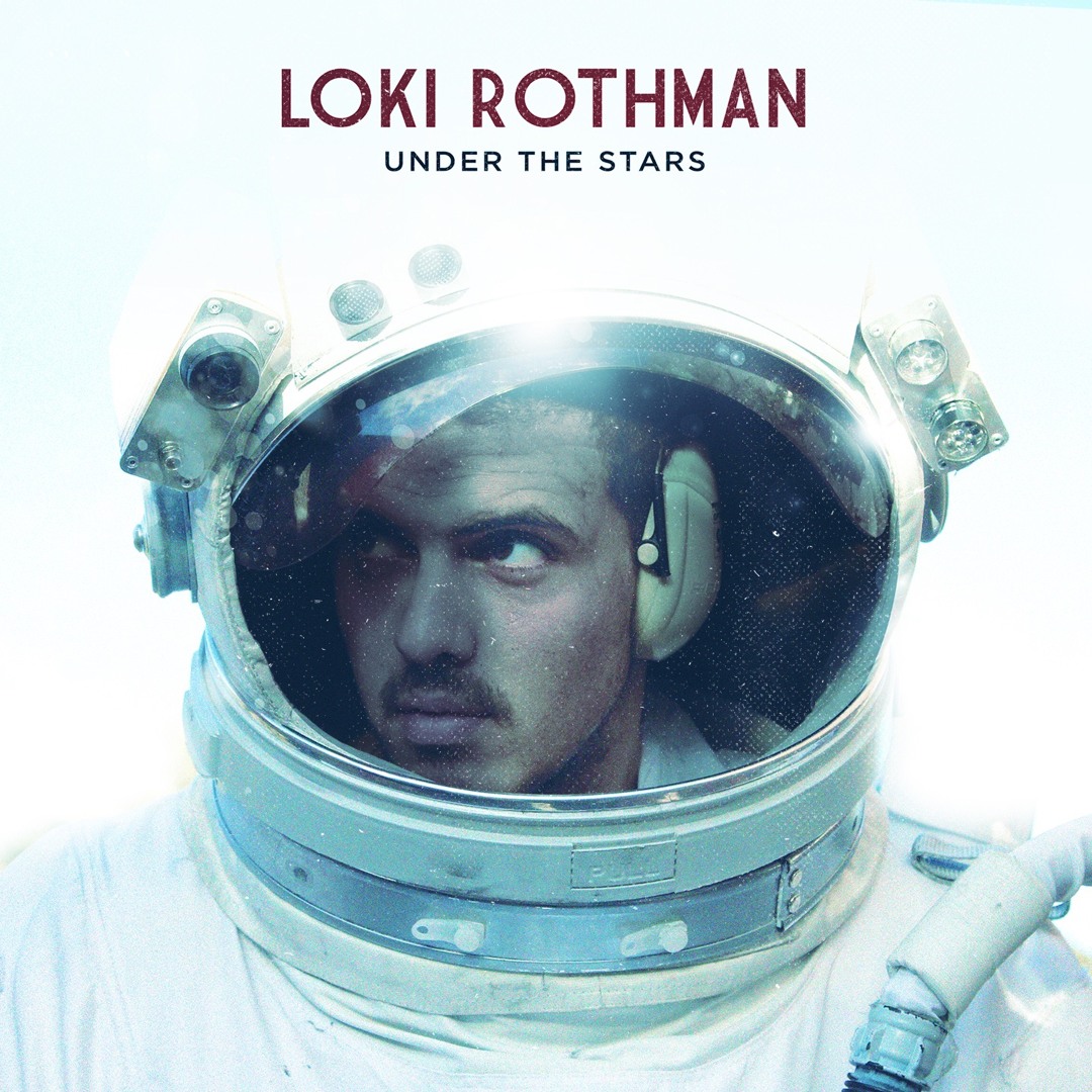 Loki Rothman Stream Under the Stars by LOKI Rothman | Listen online for free on ...