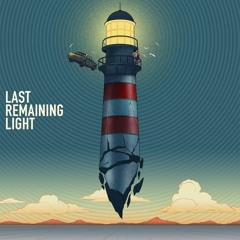 Last Remaining Light - FULL ALBUM STREAM