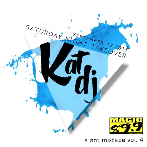 Saturday Night Takeover 004 - Kat DJ