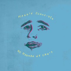 No Herman We Can't - Single