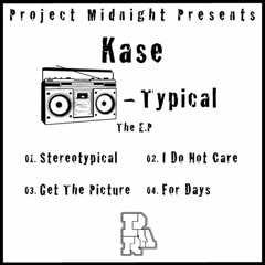 01. Kase x DJ Skillz - Stereotypical (Project Allout x Project Midnight)