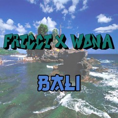 Bali ft WONA(Original Mix)