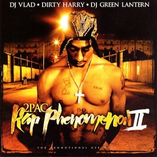 いま人気のアイテム Stream Dj Vlad, Dirty Harry & Dj Green Lantern: 2Pac - Rap ヒップホップ/ラップ