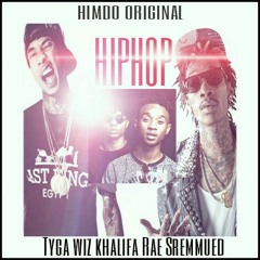 Hip hop Tyga, wiz khalifa, Rae Sremmued