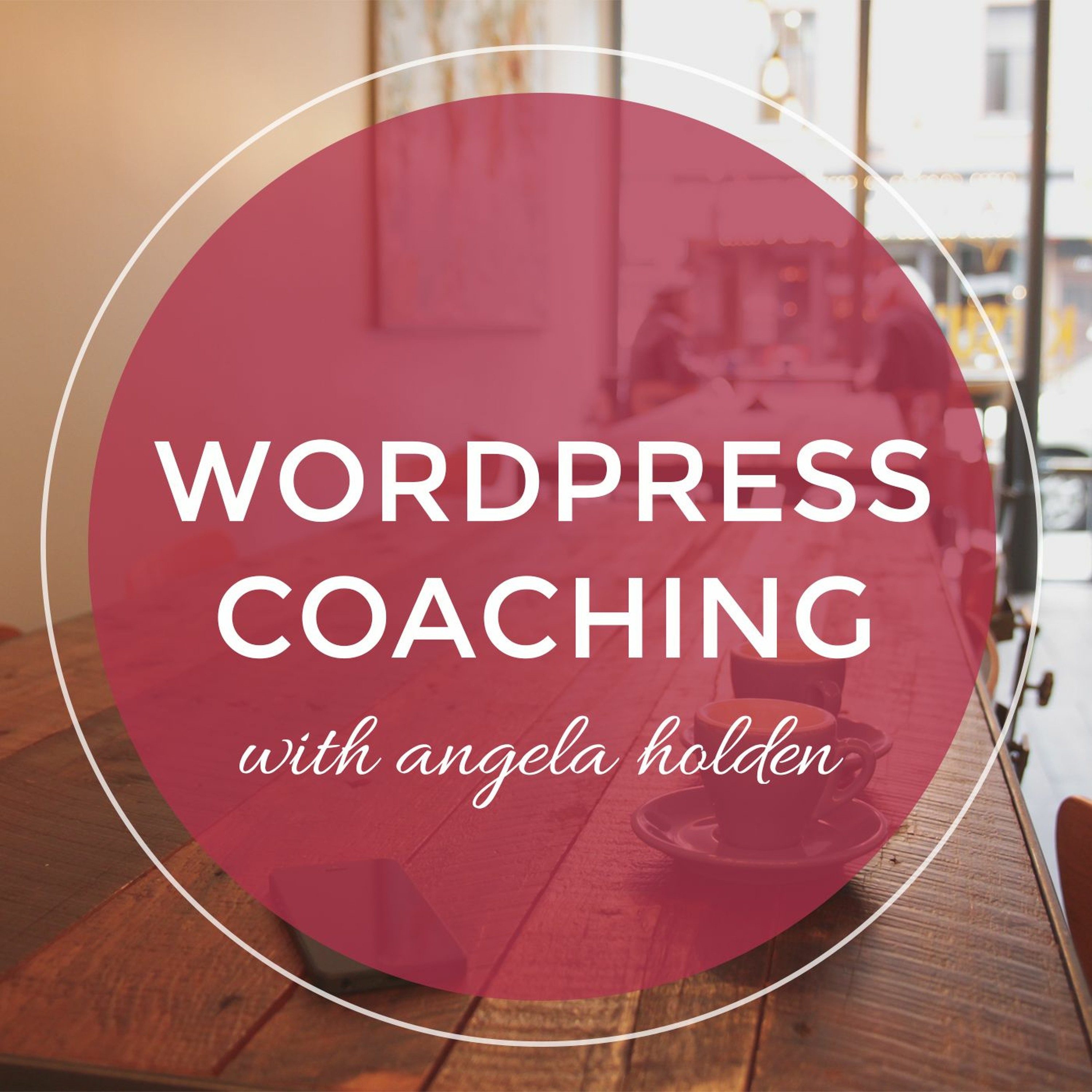 WordPress Coaching: 005 episode artwork