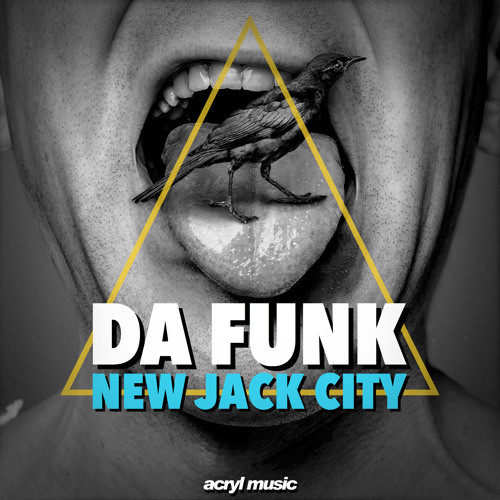 Da Funk-New Jack City