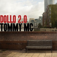 Tommy Mc - Dollo 2.0 [FREE DL]
