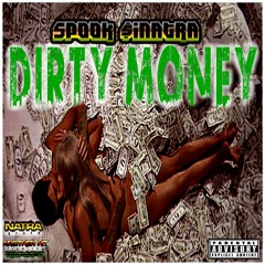 DIRTY MONEY (intro)
