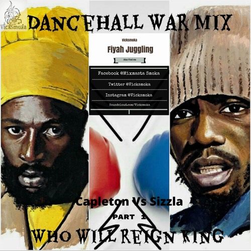 Capleton Vs Sizzla Dancehall Mix Pt 1