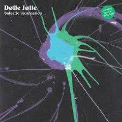 Dølle Jølle - Balearic Incarnation (Todd Terje's Extras Doll Mix)