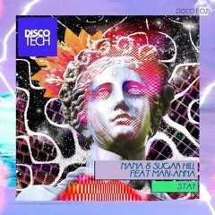 Nana, Sugar Hill - Stay feat. Mari-Anna