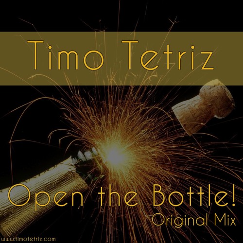 Open The Bottle! (Original Mix)