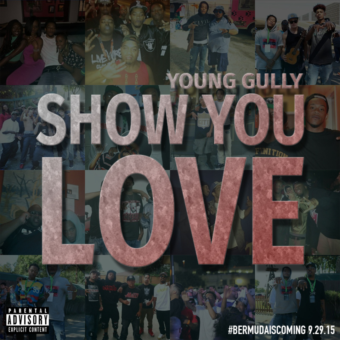Young Gully - Show You Love [Thizzler.com]