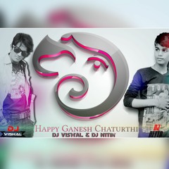 Ganpati Rakho Meri Laaj-RMX- DJ VISHAL & DJ NITIN
