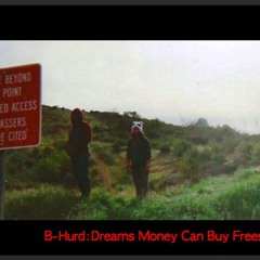 Dreams Money Can Buy Freestyle