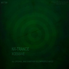NX - Trance - Xcessive (Max Ivanovsky Remix)