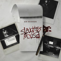 Joe Budden "Slaughtermouse"